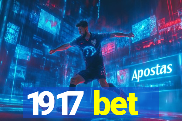 1917 bet